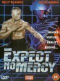 Expect No Mercy movie in Zale Dalen filmography.