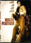 White Feather movie in Robert D. Webb filmography.