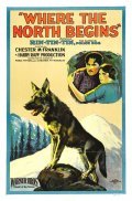 Where the North Begins is the best movie in Fred Huntley filmography.
