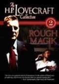 Rough Magik is the best movie in Paul Darrow filmography.