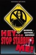 Hey, Stop Stabbing Me! is the best movie in Worm Miller filmography.