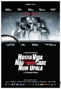 Nossa Vida Nao Cabe Num Opala is the best movie in Maria Manoella filmography.