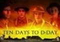 Ten Days to D-Day movie in Jay Thomas filmography.