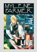 Mylene Farmer: Live a Bercy movie in Laurent Boutonnat filmography.