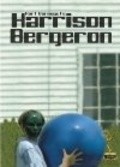Harrison Bergeron is the best movie in Ben Begli filmography.