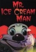 Mr. Ice Cream Man is the best movie in Cindy Read filmography.