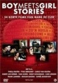Boy Meets Girl Stories #1: Smachten movie in Mark de Cloe filmography.