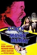 Attack of the Mayan Mummy movie in Jorge Mondragon filmography.