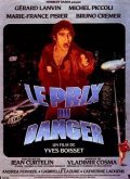 Le prix du danger movie in Gérard Lanvin filmography.