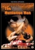 The Mutilation Man movie in Andrew Copp filmography.