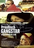 Preu?isch Gangstar is the best movie in Eva Medusa Guhne filmography.