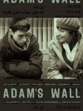 Adam's Wall movie in Michael MacKenzie filmography.