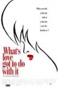 What's Love Got to Do with It movie in Brian Gibson filmography.