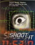 Shoot It movie in Jack Maxwell filmography.