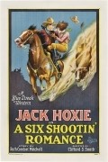 A Six Shootin' Romance movie in Jack Hoxie filmography.