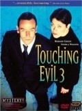 Touching Evil is the best movie in Robson Grin filmography.
