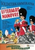 Soldaterkammerater pa efterarsmanovre is the best movie in Louis Miehe-Renard filmography.