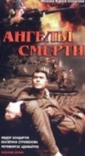 Angelyi smerti movie in Fyodor Bondarchuk filmography.