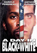 A Day in Black and White is the best movie in Harold Perrineau filmography.