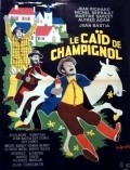 Le caid de Champignol movie in Robert Rollis filmography.