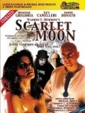 Scarlet Moon is the best movie in Ruben Santiago filmography.