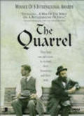 The Quarrel movie in Saul Rubinek filmography.