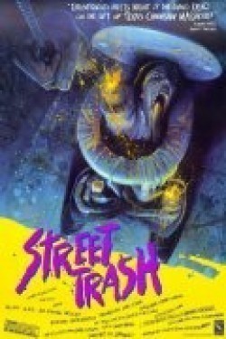 Street Trash movie in James M. Muro filmography.