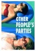 Other People's Parties movie in Mark Duplass filmography.