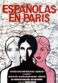 Espanolas en Paris movie in Laura Valenzuela filmography.