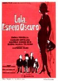 Lola, espejo oscuro movie in Pastor Serrador filmography.