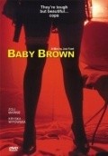 Baby Brown is the best movie in Kryska Wilkowska filmography.