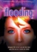 Flooding movie in Greg Fawcett filmography.