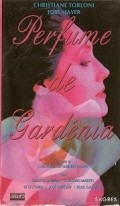 Perfume de Gardenia movie in Jose Mayer filmography.