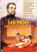 Sermoes - A Historia de Antonio Vieira is the best movie in Haroldo de Campos filmography.