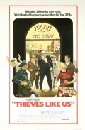 Thieves Like Us movie in Robert Altman filmography.