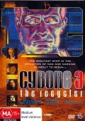 Cyborg 3: The Recycler movie in Michael Schroeder filmography.