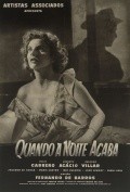 Quando a Noite Acaba is the best movie in Ana Beatriz filmography.