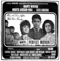 Wanted: Perfect Mother is the best movie in Ariosto Reyes Jr. filmography.