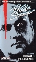 To Kill a Stranger is the best movie in Juan Jose Gurrola filmography.