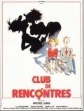 Club de rencontres movie in Jan-Pol Komar filmography.