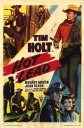 Hot Lead movie in Tim Holt filmography.