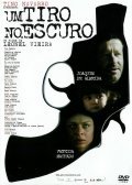 Um Tiro no Escuro movie in Joaquim de Almeida filmography.