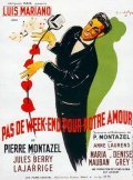 Pas de week-end pour notre amour movie in Pierre Montazel filmography.