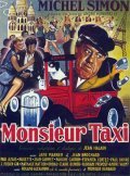 Monsieur Taxi movie in Andre Hunebelle filmography.