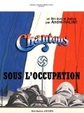 Chantons sous l'occupation movie in Andre Pousse filmography.
