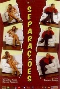 Separacoes movie in Pedro Cardoso filmography.