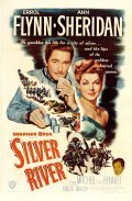 Silver River movie in Raoul Walsh filmography.
