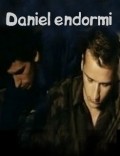 Daniel endormi movie in Michel Bena filmography.