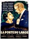 La porte du large movie in Victor Francen filmography.