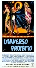 Universo proibito movie in Roberto Byanchi Montero filmography.